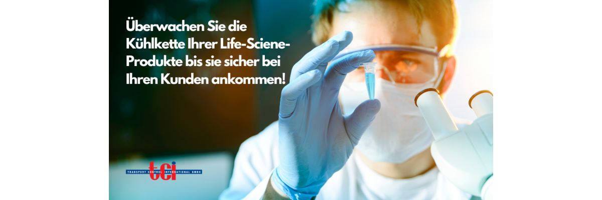 So überwachen Sie sicher die Kühlkette beim Transport Ihrer Life-Science-Produkte! - 